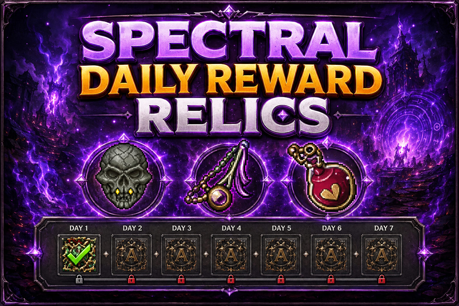 Spectral: Daily Reward Relics